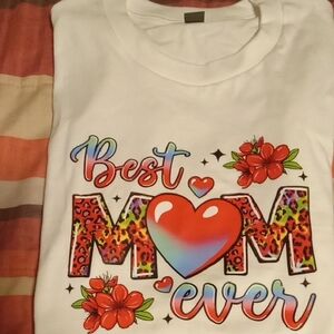Best Mom Ever Graphic T-Shirt